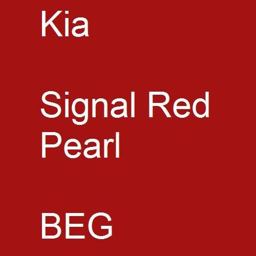 Kia, Signal Red Pearl, BEG.